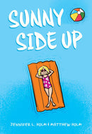 Jennifer L. Holm - Sunny Side Up (Sunny, Book 1) (used)