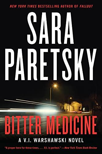 Sara Paretsky - Bitter Medicine (V.I. Warshawski, Book 4) (used)