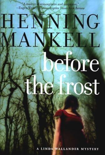 Henning Mankell - Before the Frost (Linda Wallander, Book 1) [Hardcover] (used)