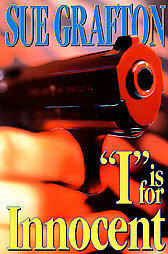 Sue Grafton - "I" is for Innocent
