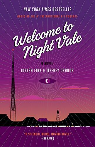 Joseph Fink, Jeffrey Cranor - Welcome to Night Vale: A Novel (used)