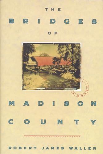 Robert James Waller - The Bridges of Madison County (used)