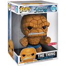 Pop! Fantastic Four: The Thing [570] Super Sized (used)
