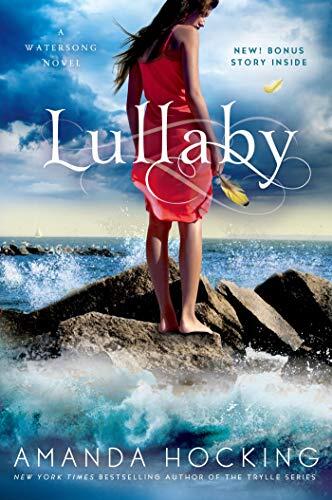 Amanda Hocking - Lullaby (Watersong, Book 2) (used)