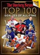 The Hockey News: Top 100 Goalies of All-Time (used)