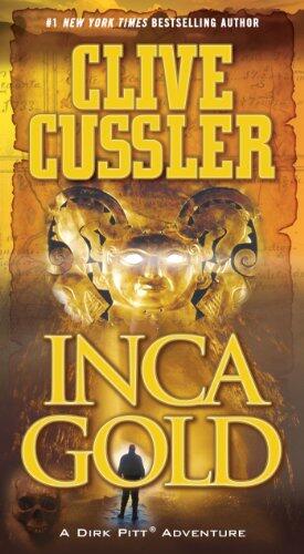 Clive Cussler - Inca Gold (Dark Pitt, Book 12) (used)