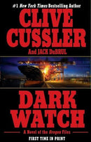 Clive Cussler, Jack Du Brul - Dark Watch (Oregon Files, Book 3) [Large Paperback] (used)