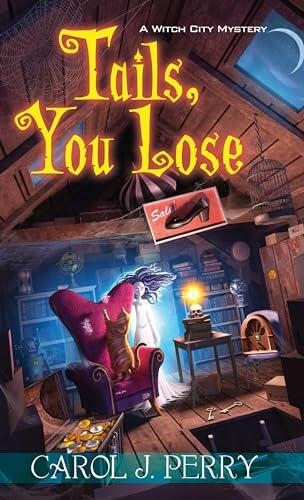 Carol J. Perry - Tails, You Lose (Witch City Mystery, Book 2) (used)