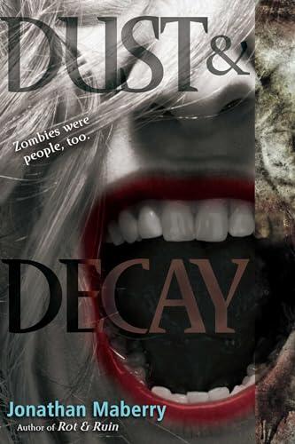 Jonathan Maberry - Dust & Decay (Rot & Ruin, Book 2) (used)