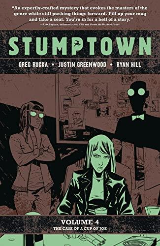 Stumptown - Volume 4: The Case of the Cup of Joe (used)