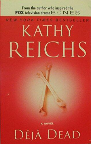 Kathy Reichs - Deja Dead (Temperance Brennan, Book 1) (Mass Market Paperback) (used)