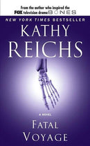 Kathy Reichs - Fatal Voyage (Temperance Brennan, Book 4) (Mass Market Paperback) (used)