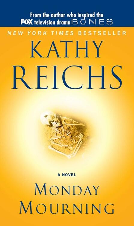 Kathy Reichs - Monday Mourning (Temperance Brennan, Book 7) (Mass Market Paperback) (used)