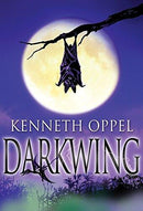 Kenneth Oppel - Darkwing (Silverwing, Book 0) (used)