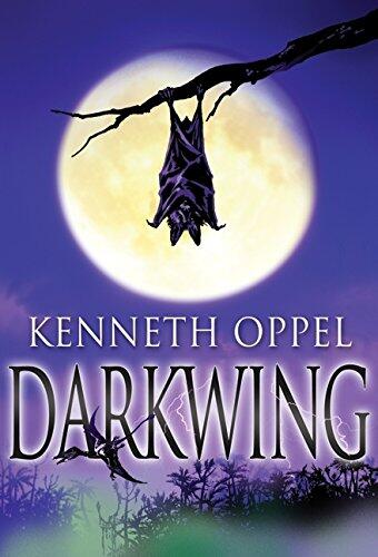 Kenneth Oppel - Darkwing (Silverwing, Book 0) (used)