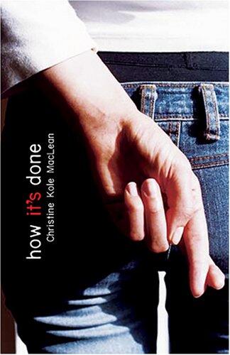 Christine Kole MacLean - How It's Done (used)