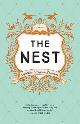 Cynthia D'aprix Sweeney - The Nest (used)