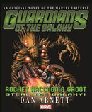 Dan Abnett - Guardians of the Galaxy: Rocket Raccoon & Groot Steal the Galaxy! (Marvel Press Novels) (used)