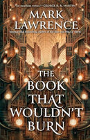 Mark Lawrence - The Book That Wouldn't Burn (used)