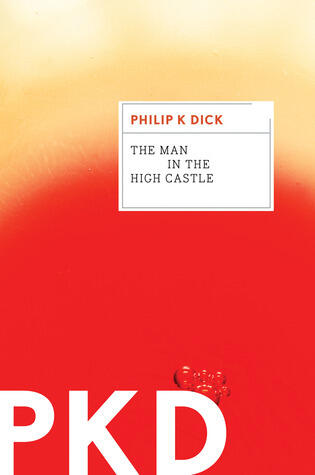 Philip K Dick - The Man in the High Castle (used)