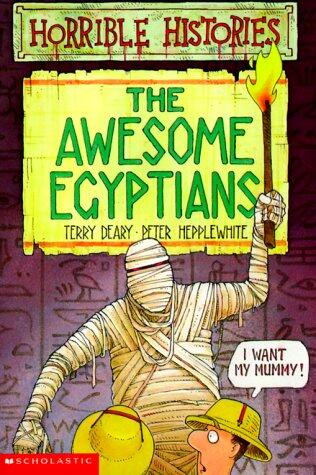 Terry Deary, Peter Hepplewhite - Horrible Histories: The Awesome Egyptians (used)