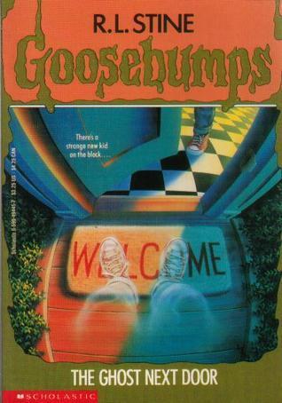 R.L. Stine - The Ghost Next Door (Goosebumps, Book 10) (used)