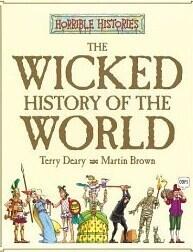 Horrible Histories: Wicked History of the World (used)