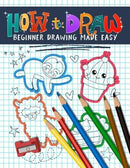 How to Draw Beginner Drawing Made Easy (used)