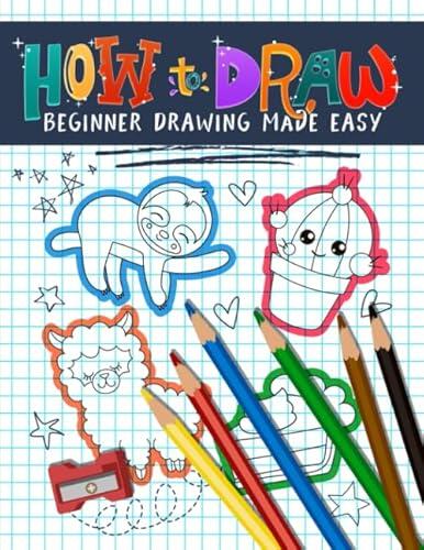 How to Draw Beginner Drawing Made Easy (used)