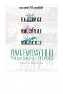 Takashi Umemura - Final Fantasy I * II * III: Memory of Heroes (used)
