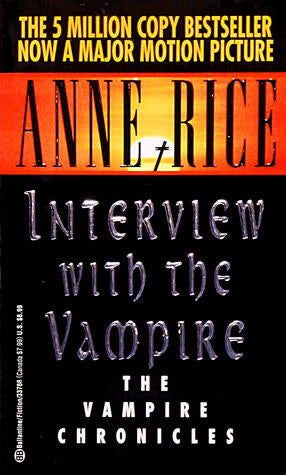 Anne Rice - Interview with the Vampire (used)