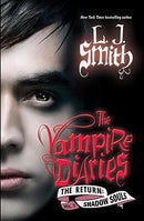 L.J. Smith - The Vampire Diaries: Shadows Souls (The Vampire Diaries: The Return, Book 2) (Hardcover) (used)