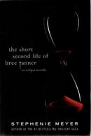 Stephenie Meyer - The Short Second Life of Bree Tanner: An Eclipse Novella (Twilight, Book 3.5) (Hardcover) (used)