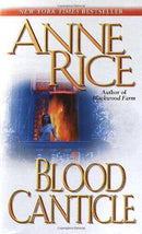 Anne Rice - Blood Canticle (The Vampire Chronicles, Book 10) (Mass Market Paperback) (used)