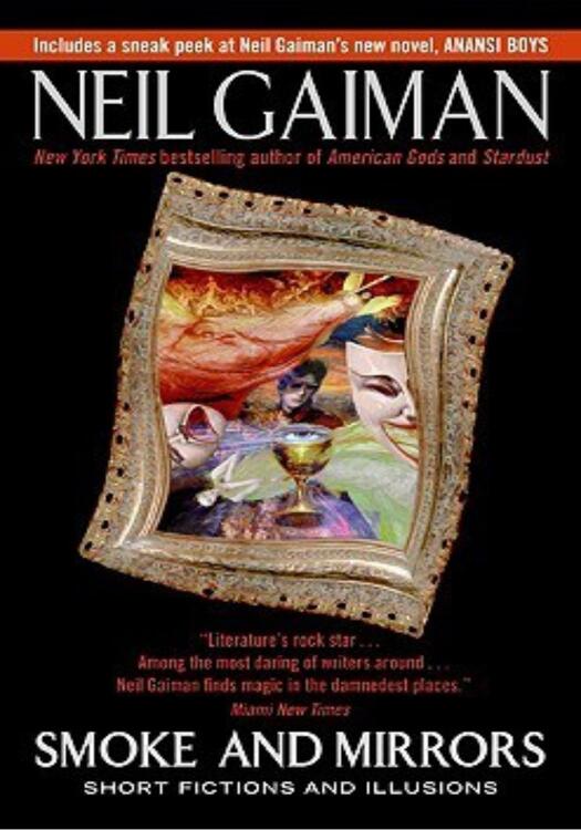 Neil Gaiman - Smoke and Mirrors: Short Fictions and Illusions (Mass Market Paperback) (used)