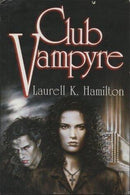 Laurell K. Hamilton - Club Vampyre (Anita Blake Vampire Hunter, Books 1-3) (Hardcover) (used)