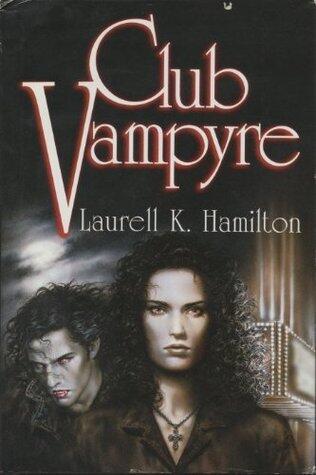 Laurell K. Hamilton - Club Vampyre (Anita Blake Vampire Hunter, Books 1-3) (Hardcover) (used)