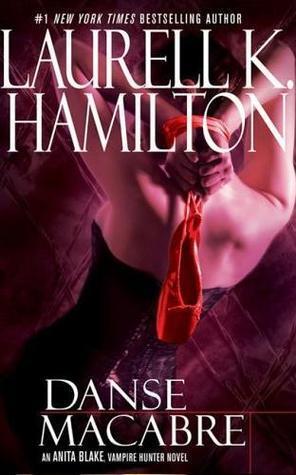 Laurell K. Hamilton - Danse Macbre (Anita Blake Vampire Hunter, Book 14) (Hardcover) (used)