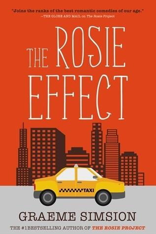 Graeme Simsion - The Rosie Effect (Don Tillman, Book 2) (used)