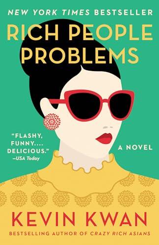 Kevin Kwan - Rich People Problems (Crazy Rich Asians, Book 3) (used)