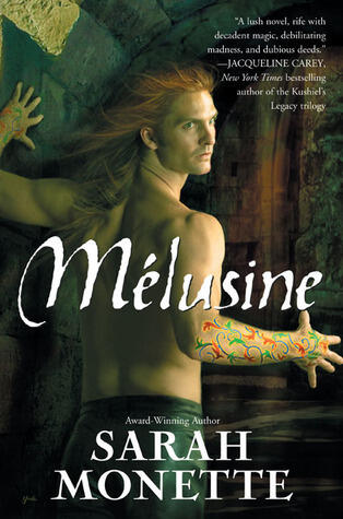 Sarah Monette - Melusine (Doctrine of Labyrinths, Book 1) (Hardcover) (used)