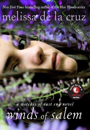 Melissa De La Cruz - Winds of Salem (The Beauchamp Family, book 3) (used)