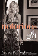 Cecily Von Ziegesar - Notorious (It Girl, Book 2) (used)