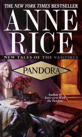 Anne Rice - Pandora (New Tales of the Vampires, Book 1) (Mass Market Paperback) (used)