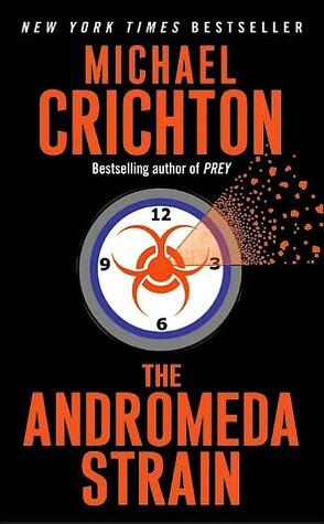 Michael Crichton - The Andromeda Strain (The Andromeda Strain, Book 1) (used)
