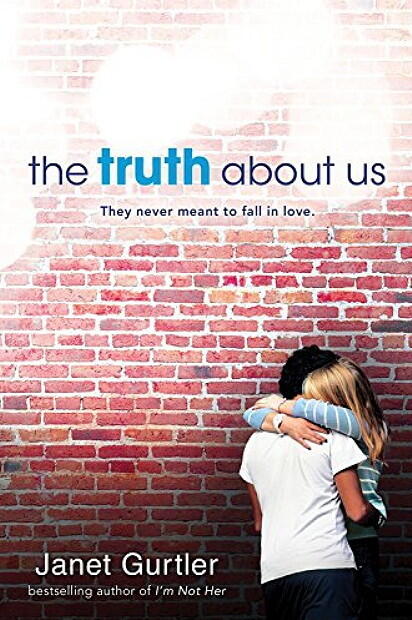 Janet Gurtler - The Truth About Us (used)