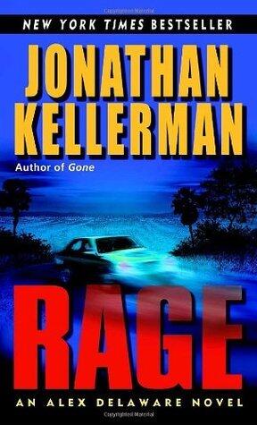 Jonathan Kellerman - Rage (Alex Delaware, Book 19) (used)