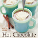 Michael Turback - Hot Chocolate: [A Recipe Book] (used)