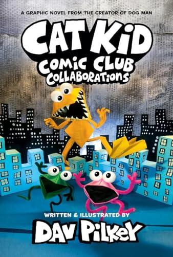 Cat Kid Comic Club: Collaborations (Cat Kid Comic Club #4) (used)