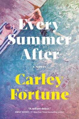 Carley Fortune - Every Summer After (used)